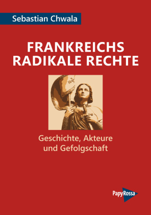 Frankreichs radikale Rechte 