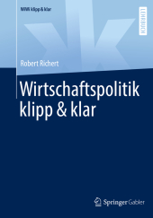 Wirtschaftspolitik klipp & klar