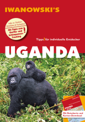 Uganda - Reiseführer von Iwanowski, m. 1 Karte