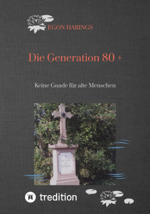 Die Generation 80 + 