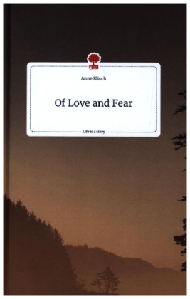 Of Love and Fear. Life is a Story - story.one 