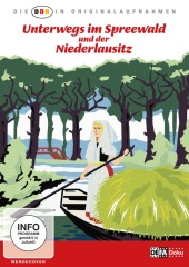 Die DDR In Originalaufnahmen - Spreewald & Niederlausitz, 1 DVD