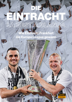 Die Eintracht - La Bestia Blanca