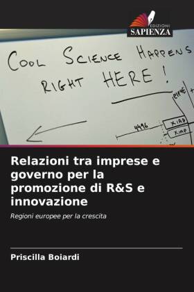 Relazioni tra imprese e governo per la promozione di R&S e innovazione 