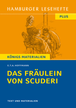 Das Fräulein von Scuderi von E. T. A. Hoffmann (Textausgabe)