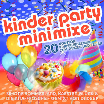 Kinder Party Minimixe - 20 Nonstop-Kinderliedmixe, 2 Audio-CD