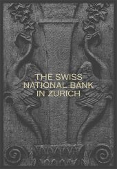 The Swiss National Bank in Zurich
