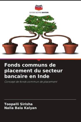 Fonds communs de placement du secteur bancaire en Inde