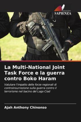 La Multi-National Joint Task Force e la guerra contro Boko Haram 