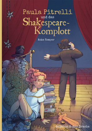 Paula Pitrelli und das Shakespeare-Komplott 