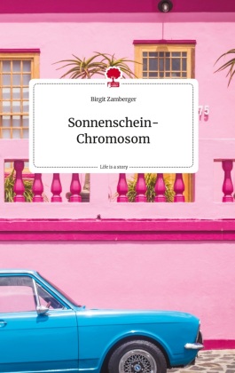 Sonnenschein-Chromosom. Life is a Story - story.one 