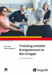 Training sozialer Kompetenzen in der Gruppe, m. 1 Beilage