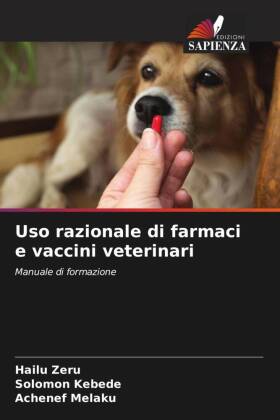 Uso razionale di farmaci e vaccini veterinari 
