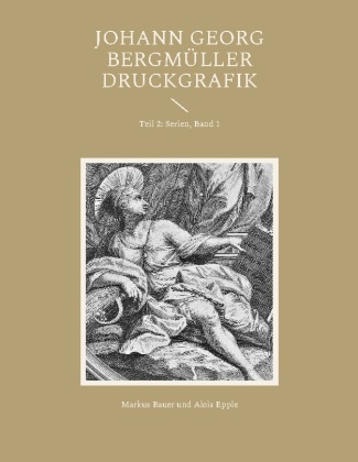 Johann Georg Bergmüller Druckgrafik 