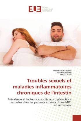 Troubles sexuels et maladies inflammatoires chroniques de l'intestin 