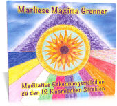 Meditative Erkennungsmelodien zu den 12 Kosmischen Strahlen, Audio-CD