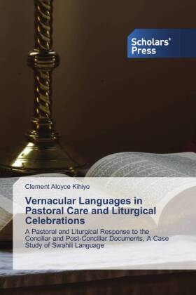 Vernacular Languages in Pastoral Care and Liturgical Celebrations 