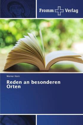 Reden an besonderen Orten 