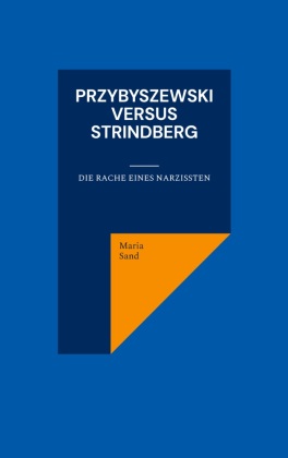 Przybyszewski versus Strindberg 