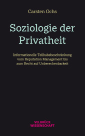 Soziologie der Privatheit