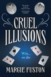 Cruel Illusions