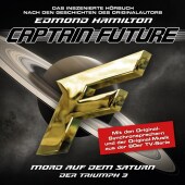 Captain Future - Der Triumph: Mord auf dem Saturn, 1 Audio-CD