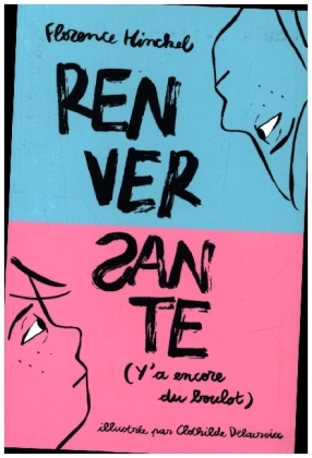 Renversante (Y'A Encore Du Boulot). 