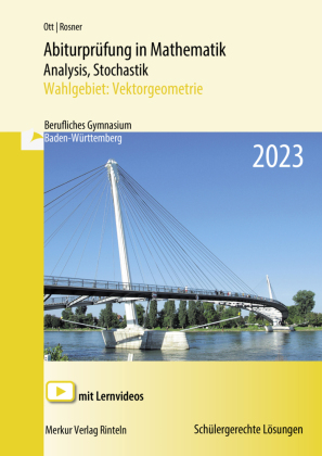 Abiturprüfung In Mathematik Analysis, Stochastik - 2023 Von Roland Ott ...