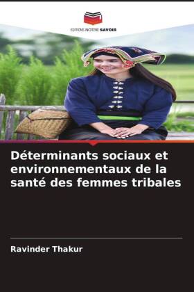 Déterminants sociaux et environnementaux de la santé des fem...