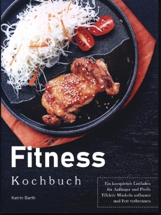 Fitness Kochbuch 