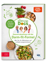 Die Ernährungs-Docs - Gesund abnehmen mit der Darm-fit-Formel Cover