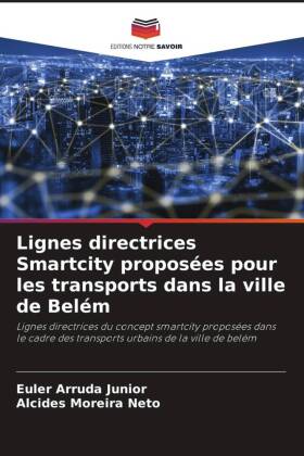 Lignes directrices Smartcity proposées pour les transports dans la ville de Belém 