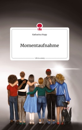 Momentaufnahme. Life is a Story - story.one 
