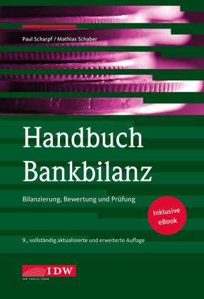 Handbuch Bankbilanz, 9. Auflage, m. 1 Buch, m. 1 E-Book