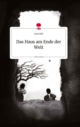 Das Haus am Ende der Welt. Life is a Story - story.one 