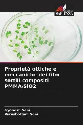 Proprietà ottiche e meccaniche dei film sottili compositi PMMA/SiO2 