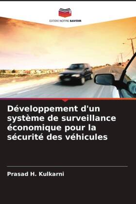 Développement d'un système de surveillance économique pour la sécurité des véhicules 