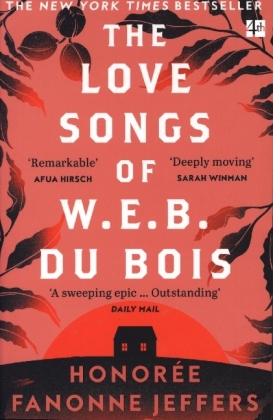 The Love Songs of W.E.B. Du Bois von Honorée Fanonne Jeffers, ISBN  978-0-00-851649-9