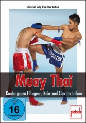 Muay Thai - Konter gegen Ellbogen-, Knie- und Clinchtechniken, DVD-Video
