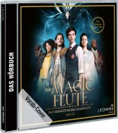 The Magic Flute - Das Vermächtnis der Zauberflöte (Hörbuch zum Film), 1 Audio-CD (Hörbuch zum Film)