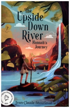 Upside Down River: Hannah's Journey