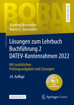Lösungen zum Lehrbuch Buchführung 2 DATEV-Kontenrahmen 2022, m. 1 Buch, m. 1 E-Book