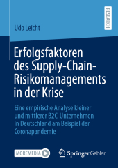 Erfolgsfaktoren des Supply-Chain-Risikomanagements in der Krise