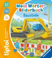 tiptoi® Mein Wörter-Bilderbuch Baustelle Cover