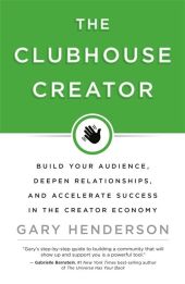 The Clubhouse Creator