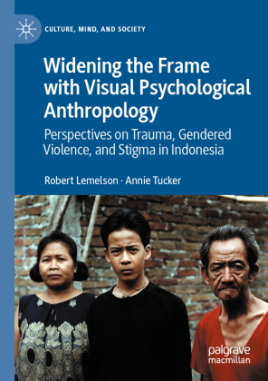 Widening the Frame with Visual Psychological Anthropology 