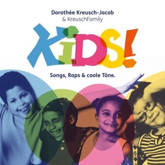 Kids! - Songs, Raps & Coole Töne, 1 Audio-CD (Digipak)