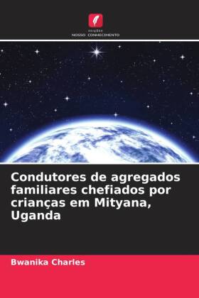 Condutores de agregados familiares chefiados por crianças em ...