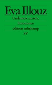 Undemokratische Emotionen