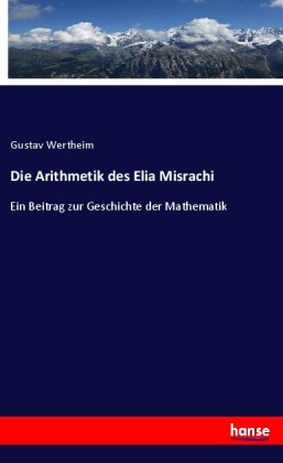 Die Arithmetik des Elia Misrachi 